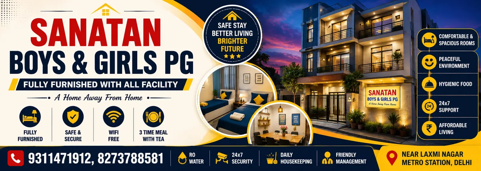 Sanatan PG Premium Boys and Girls Accommodation